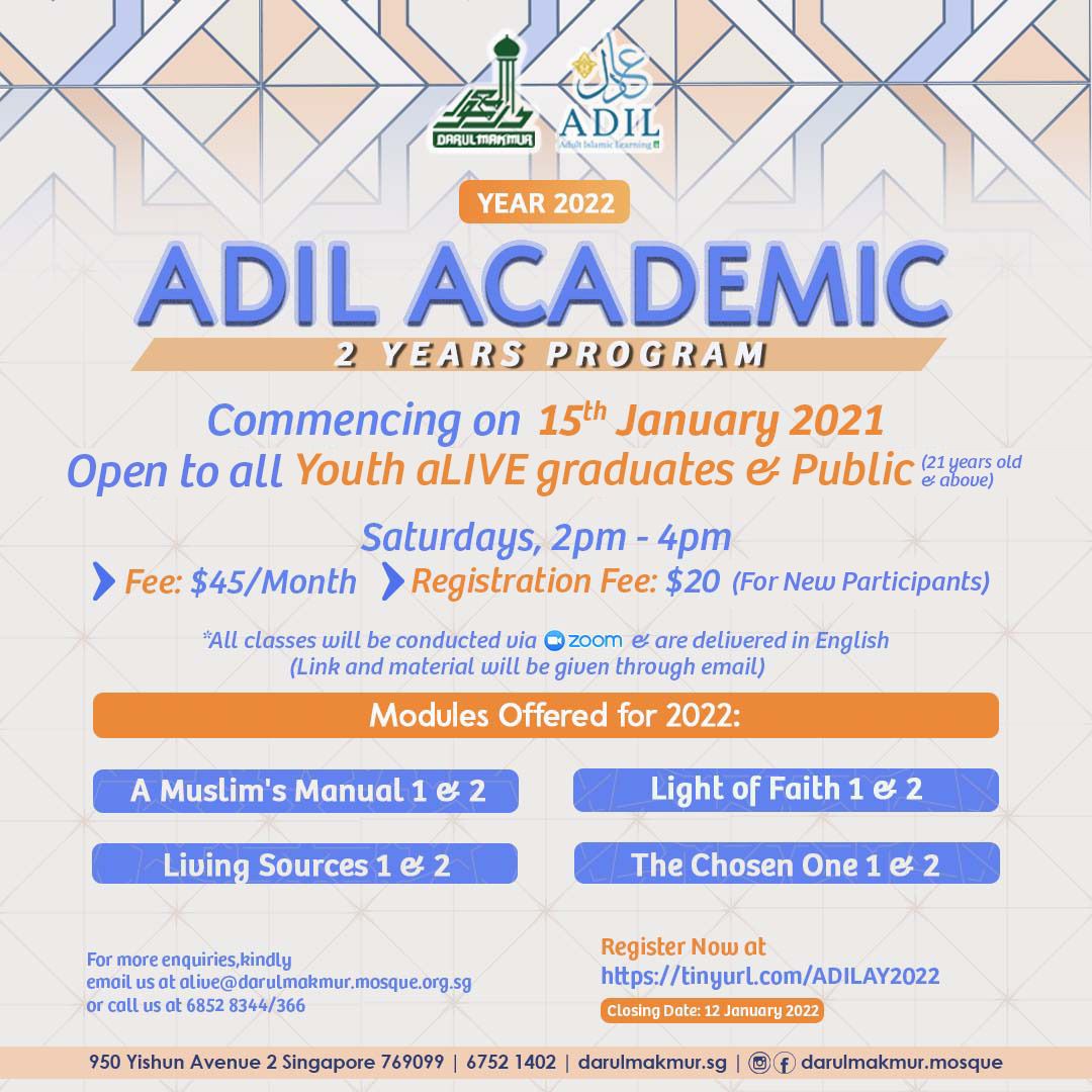 ADIL Academic Year 2022@ Masjid Darul Makmur