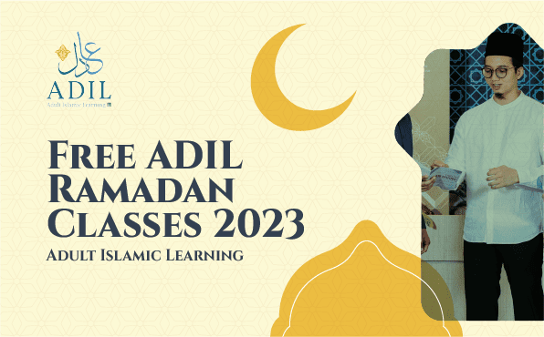 ADIL Free Ramadan Classes 2023