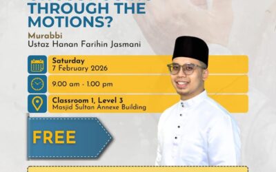 Fardhu ‘Ain: Are We Practicing or Just Going Through The Motions?